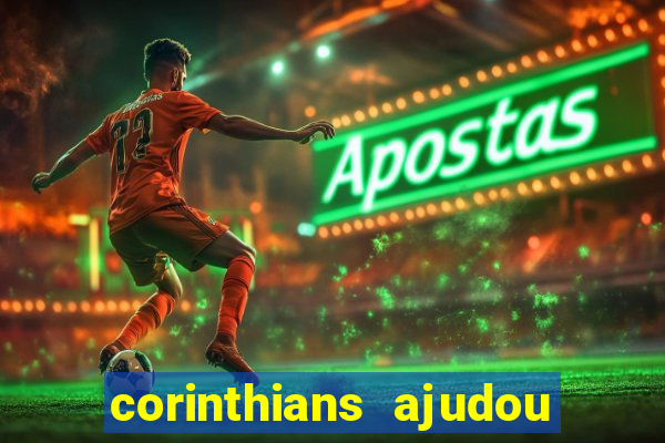 corinthians ajudou o sao paulo